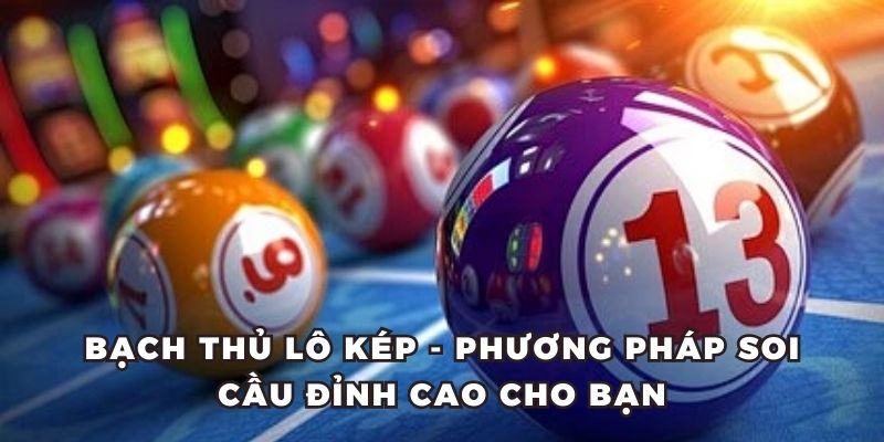 Bạch thủ lô kép